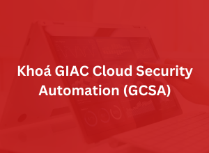 Khoá GIAC Cloud Security Automation - GCSA