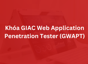 Khoá GIAC Web Application Penetration Tester - GWAPT
