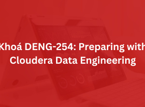 Khoá DENG-254: Preparing with Cloudera Data Engineering