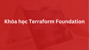 Khóa học Terraform Foundation
